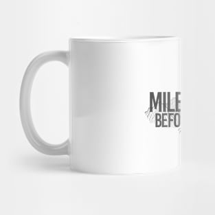 Miles to Go Before I Sleep - Robert Frost Mug